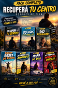 PACK COMPLETO — RECUPERÁ TU CENTRO DESPUÉS DE ELLA