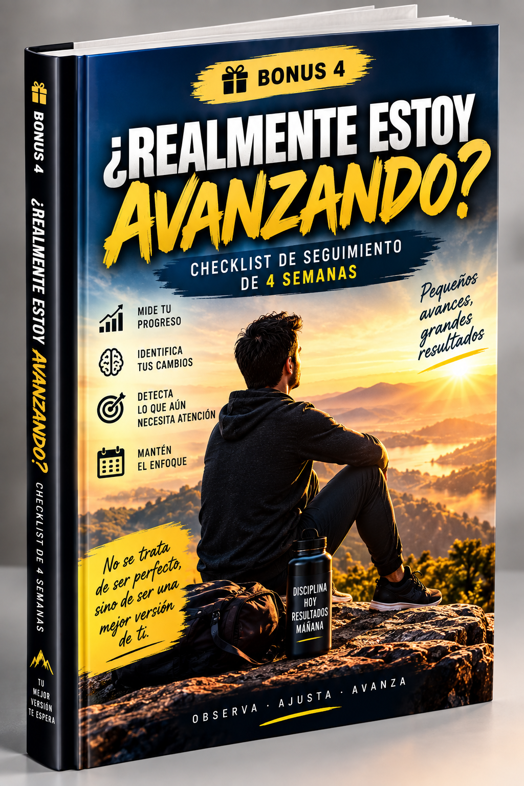 BONUS 4 — ¿REALMENTE ESTOY AVANZANDO?