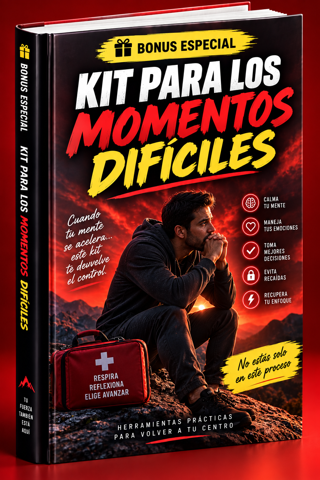 BONUS ESPECIAL — KIT PARA LOS MOMENTOS DIFÍCILES